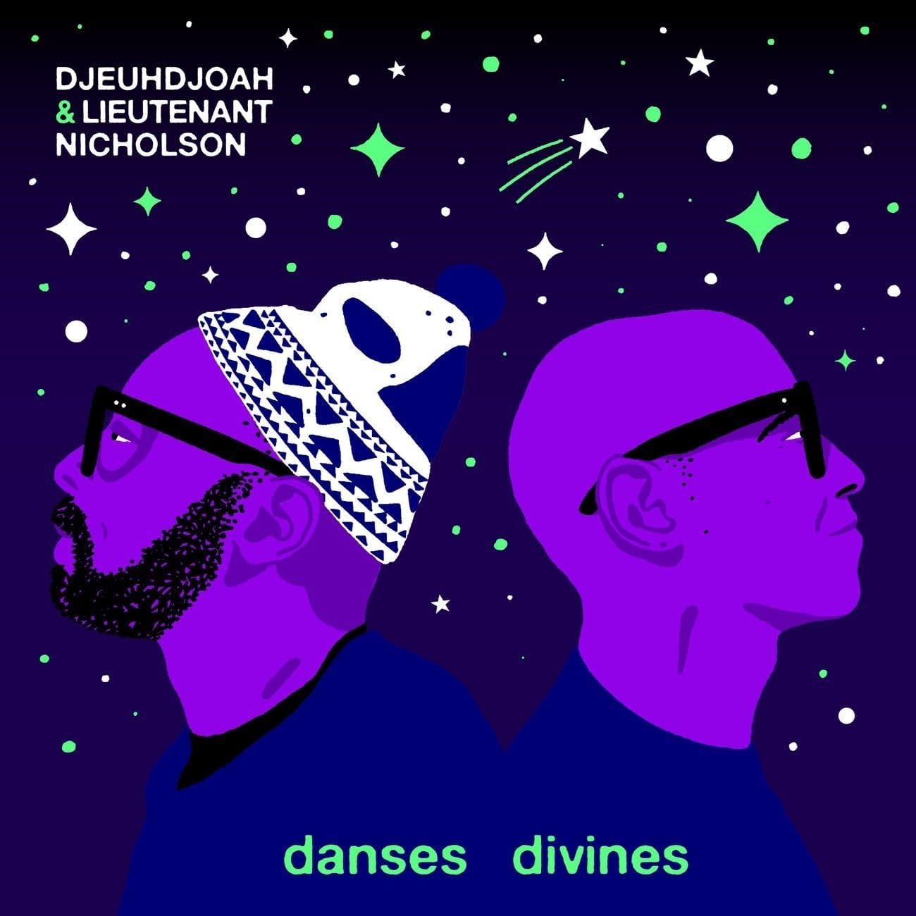 Djeuhdjoah & Lieutenant Nicholson - Divine Dances LP (2025, Hot Casa)