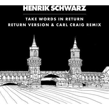 Henrik Schwarz – Take Words In Return 12" (Watergate Records)