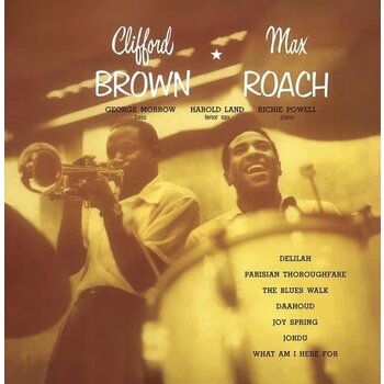 Clifford Brown & Max Roach - Clifford Brown & Max Roach LP (2025 Reissue, DOL)