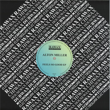 Alton Miller - Feels So Good 12" (2025, Rawax Motor City Edition)