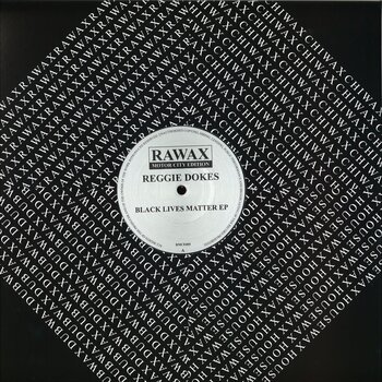 Reggie Dokes - Black Lives Matter EP (Rawax Motor City Edition)