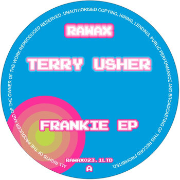 Terry Usher - Frankie EP (2024, Rawax)