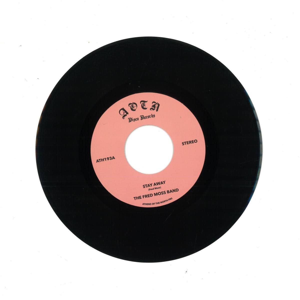 The Fred Moss Band – Stay Away 7" (2025, Athens Of The North)