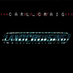 Carl Craig – Landcruising CD (2025 Reissue, Cherry Red Records)