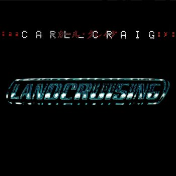 Carl Craig – Landcruising CD (2025 Reissue, Cherry Red Records)