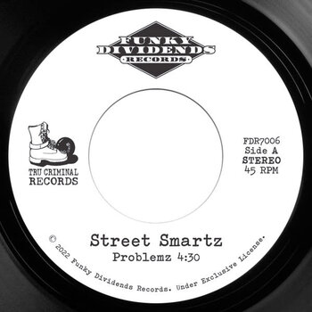 Street Smartz – Problemz / Metal Thangz 7" (2022)