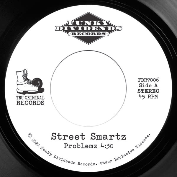 Street Smartz – Problemz / Metal Thangz 7" (2022)