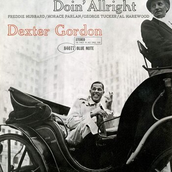 Dexter Gordon – Doin’ Allright LP (2019 Reissue)