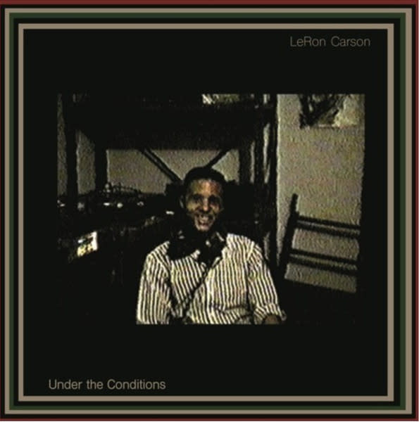 LeRon Carson – Under The Conditions 2CD (Sound Signature)