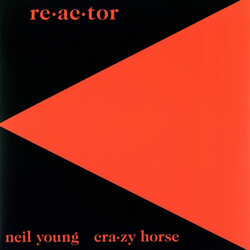 Neil Young & Crazy Horse – Reactor LP (Reissue, Reprise Records)