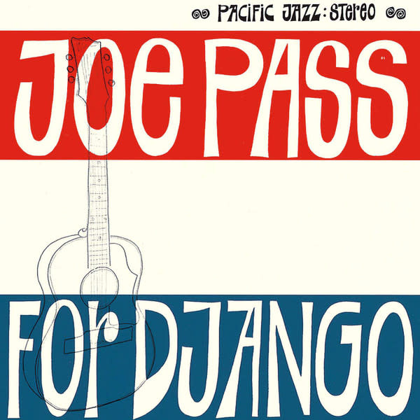 Joe Pass - For Django LP (2022 Blue Note Tone Poet Reissue), 180g