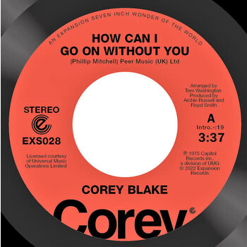 Corey Blake - How Can I Go On Without You / Your Love Is Like A Boomerang 7" (2021 Expansion Reissue)