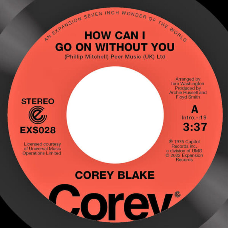 Corey Blake - How Can I Go On Without You / Your Love Is Like A Boomerang 7" (2021 Expansion Reissue)