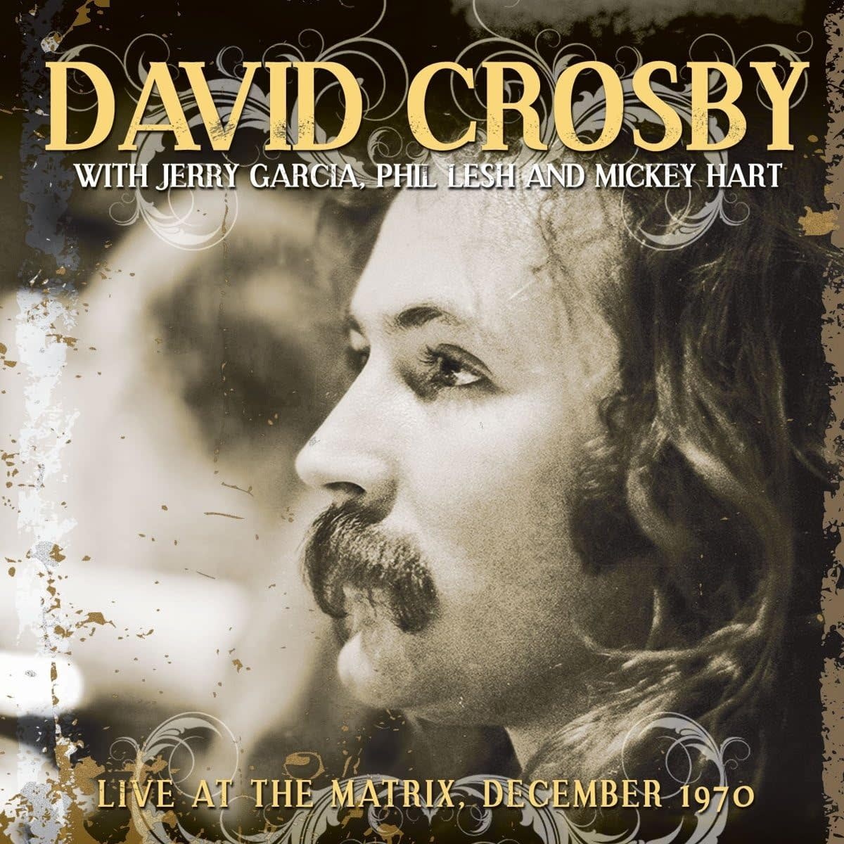 David Crosby – Live at the Matrix, San Francisco, December 1970 LP (Live On Vinyl)