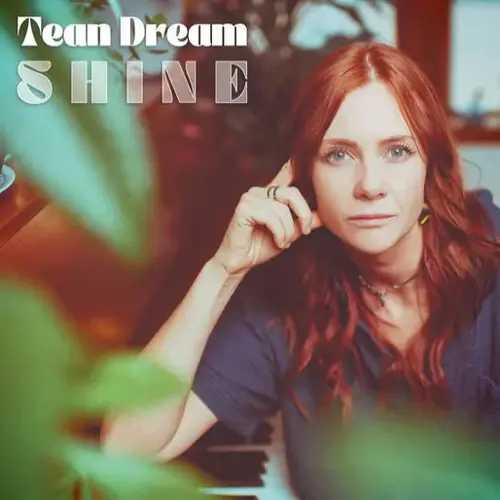 Tean Dream - Shine LP (LOVETOWN RECORDS)