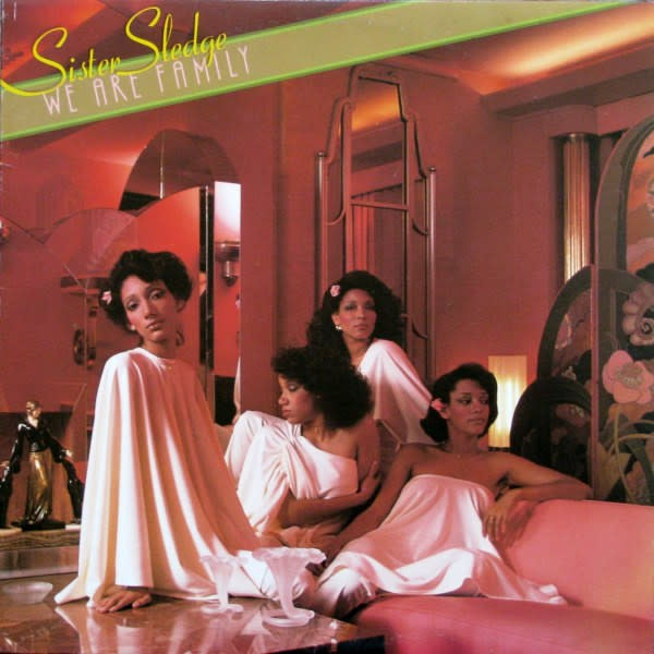 (VINTAGE) Sister Sledge - We Are Family LP [VG+](1979,Canada)