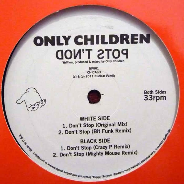 Only Children – Don't Stop 12" (Nuclear Family)