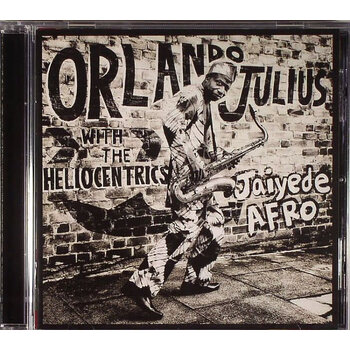Orlando Julius w/ The Heliocentrics - Jaiyede Afro CD (Strut)