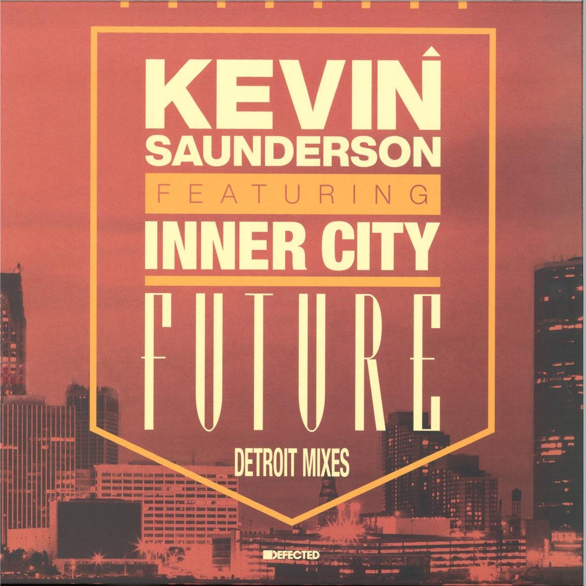 Kevin Saunderson feat. Inner City – Future (Detroit Mixes) 12" (2025, Defected)