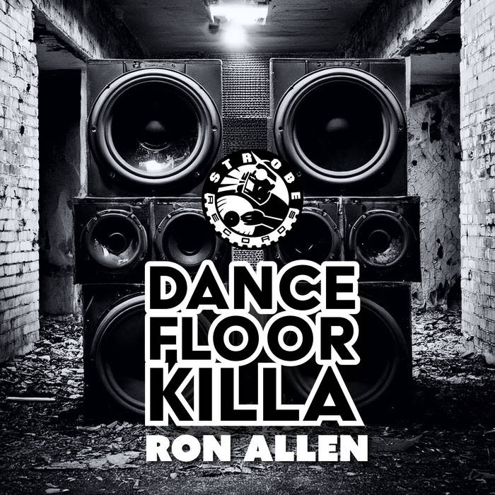 Ron Allen - Dancefloor Killa 12" (2025, Strobe Records)