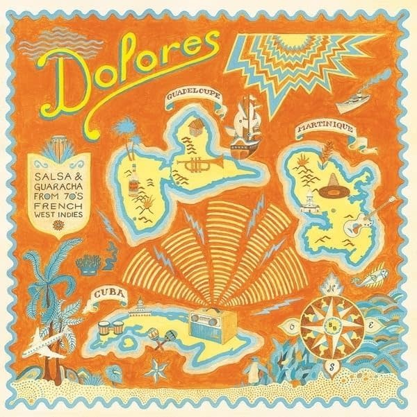 Various – Dolores: Salsa And Guaracha from '70s French West Indies LP (2025, Born Bad)