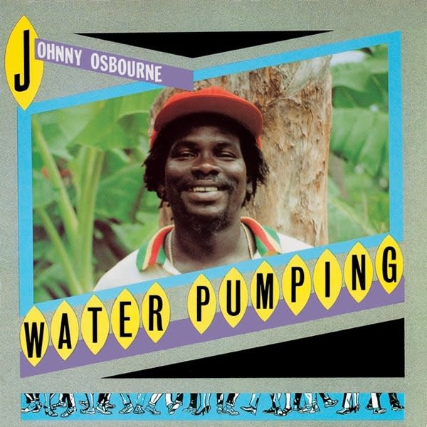 Johnny Osbourne – Water Pumping LP (2025 Reissue, Greensleeves Records)