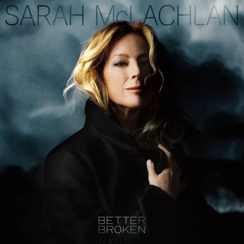 Sarah McLachlan – Better Broken LP (2025, Concord Records)
