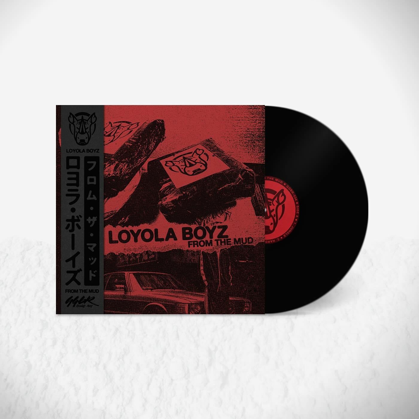 Loyola Boyz - From The Mud LP (2025, GGBR Records)