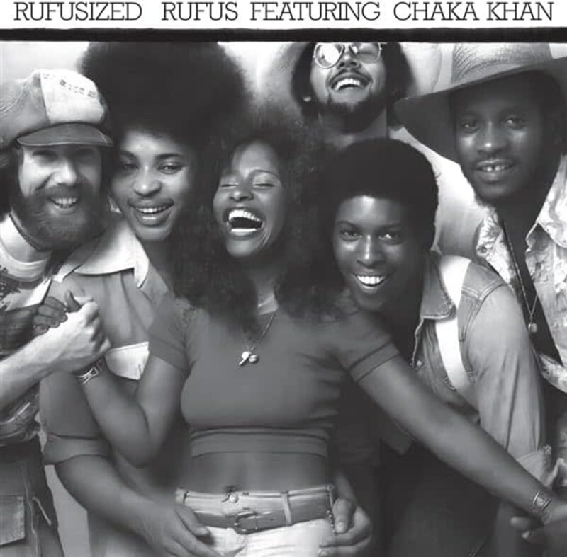 Rufus Featuring Chaka Khan – Rufusized LP (2025 Reissue, Strongly Felt)