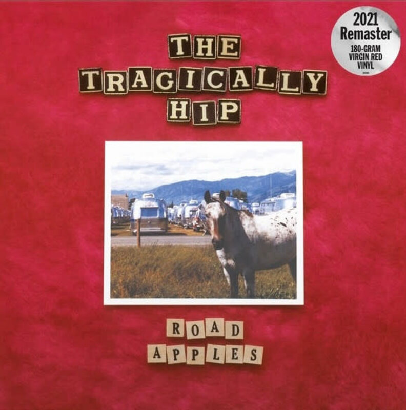 (VINTAGE) The Tragically Hip - Road Apples LP [Cover:VG,Disc:VG+] (2021), Red Vinyl, 180g