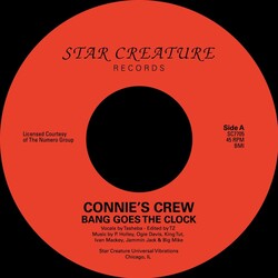 Connie's Crew / King Tut (Wroc-King) – Bang Goes The Clock / Power Of Tut 7" (2025, Star Creature)