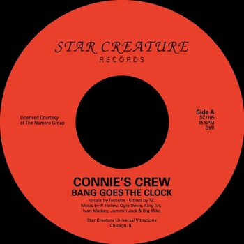 Connie's Crew / King Tut (Wroc-King) – Bang Goes The Clock / Power Of Tut 7" (2025, Star Creature)