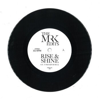 Mr. K – Rise & Shine / Church Girl Church 7" (2025, Most Excellent Unlimited)