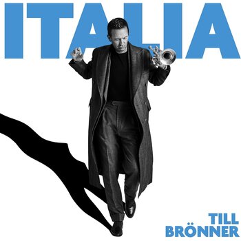 Till Brönner – Italia 2LP (2025, Ear Music)