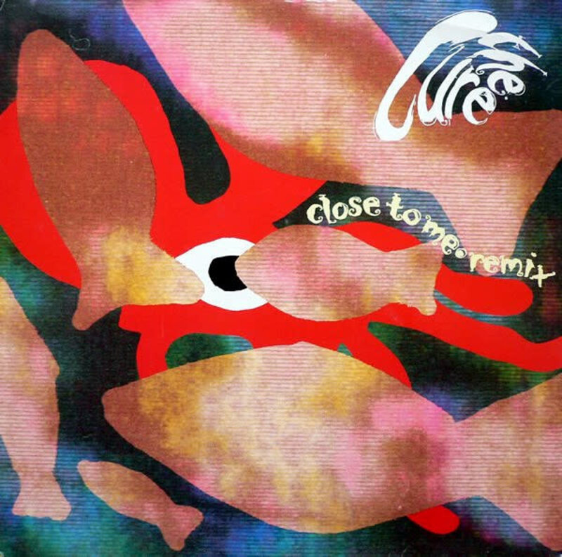 (VINTAGE) The Cure - Close To Me · Remix 12" [Cover:NM,Disc:VG+] (1990,US)