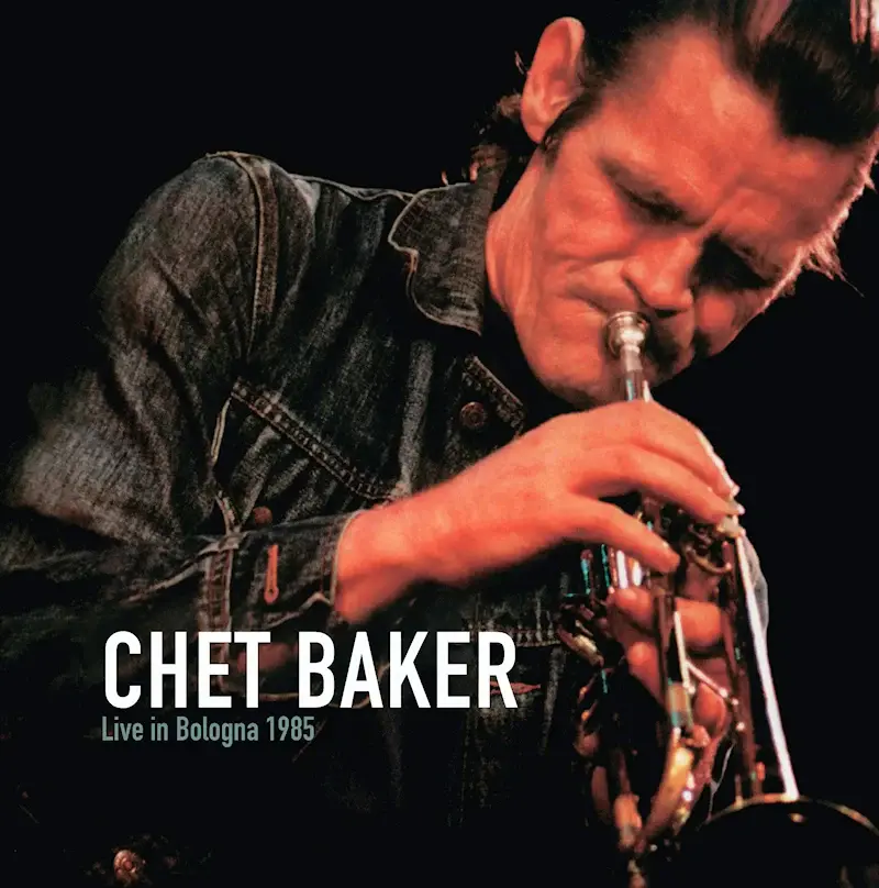 Chet Baker - Live Bologna 1985 2LP (2025, BMG)