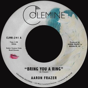 Aaron Frazer – Bring You A Ring 7" (2023, Colemine Records)