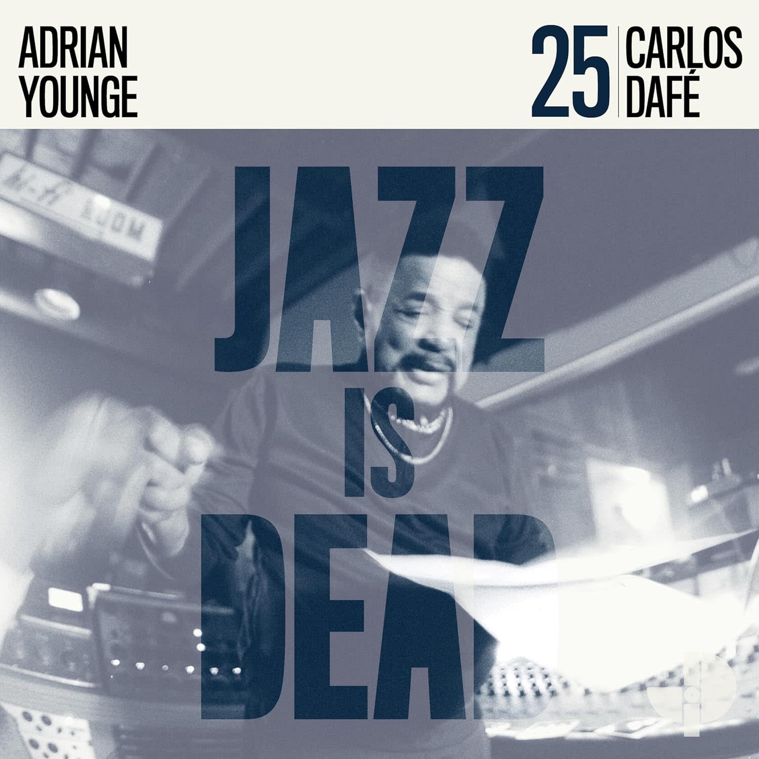 Carlos Dafé & Adrian Younge – Jazz Is Dead 25 LP (2025, Jazz Is Dead)