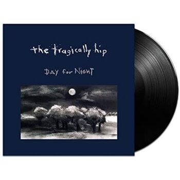 The Tragically Hip – Day For Night 2LP (Reissue, MCA Records)