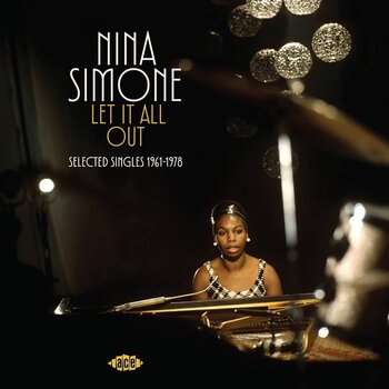 Nina Simone - Let It All Out: Selected Singles 1961-1972 2LP (2025, Ace Records)