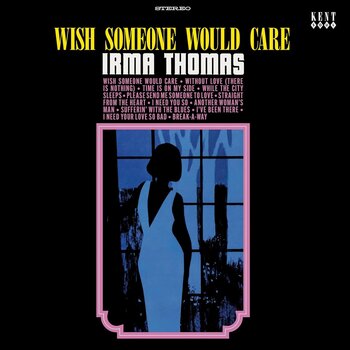 Irma Thomas - Wish Someone Would Care LP (2025 Reissue, Ace Records)