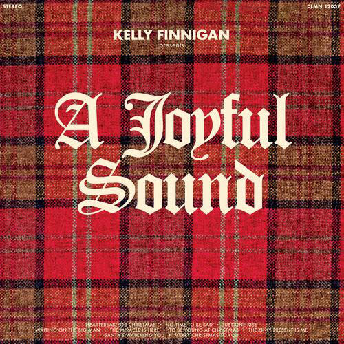 Kelly Finnigan - A Joyful Sound LP (2020), Black Vinyl