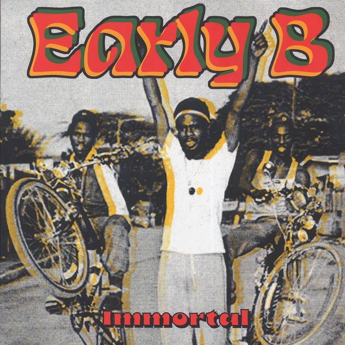 Early B – Immortal LP (2025 Reissue, Compilation, Radiation Roots)
