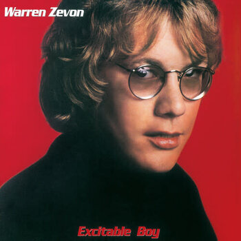 Warren Zevon – Excitable Boy LP (2025 Reissue, Asylum Records - Rhino Reserve Series)