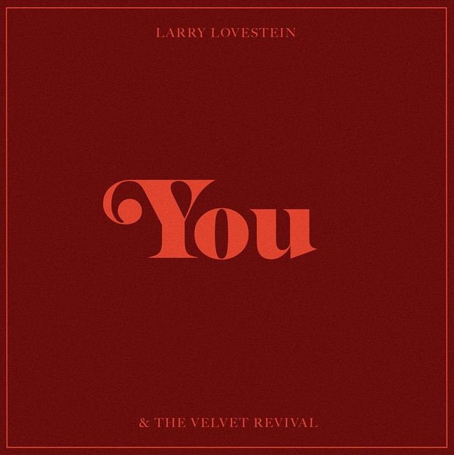 Larry Lovestein (Mac Miller) & The Velvet Revival - You 10" (2025 Repress, Rostrum Records)