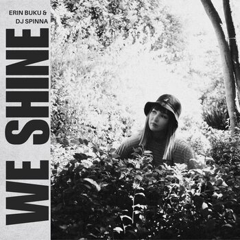 Erin Buku & DJ Spinna - We Shine 12" (2025, Inner Tribe)