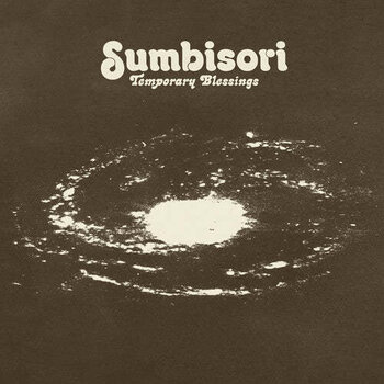 Temporary Blessings - Sumbisori LP (2025, College Of Knowledge)