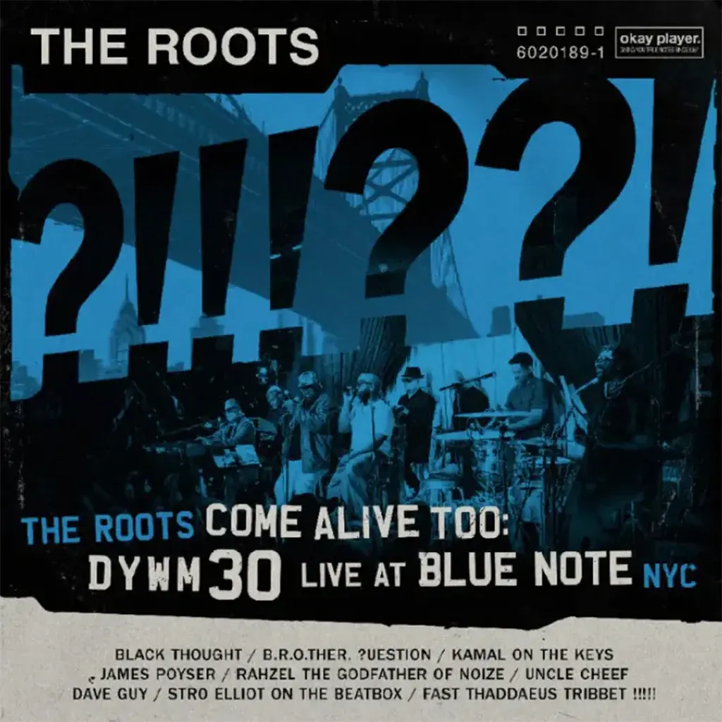 The Roots – The Roots Come Alive Too: DYWM30 Live At Blue Note NYC 2LP (2025, Passyunk Prod.)