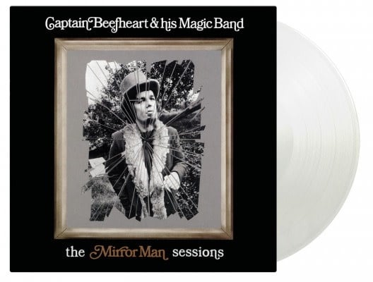 Captain Beefheart & His Magic Band - The Mirror Man Sessions 2LP (2020 Music On Vinyl Reissue), Limited 1500, Crystal Clear