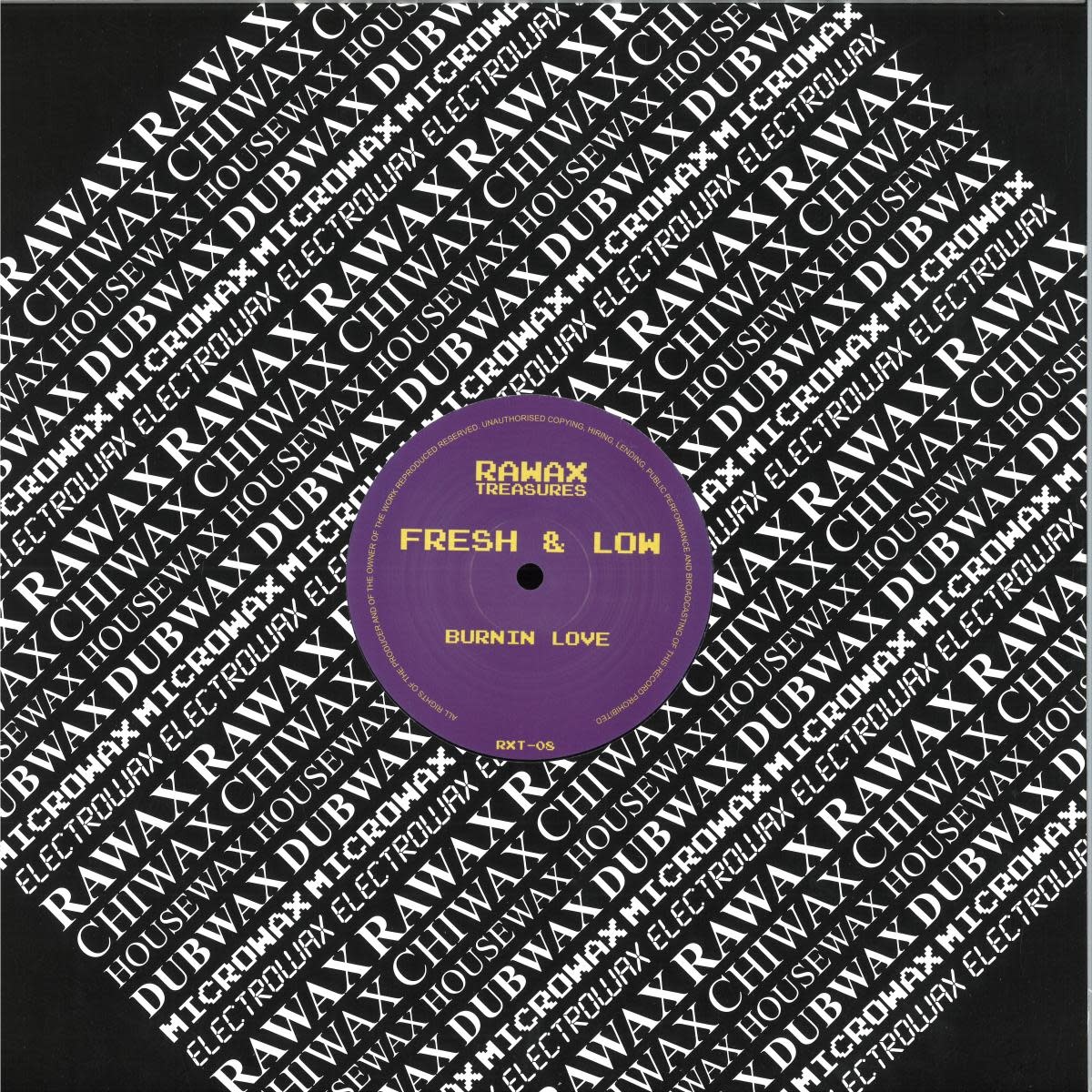 Fresh & Low - Burnin Love 12" (2025 Reissue, Rawax Treasures)
